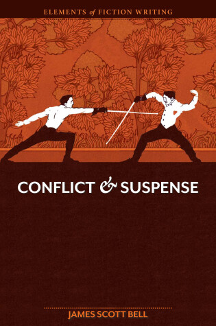 Cover of Elements of Fiction Writing - Conflict and Suspense