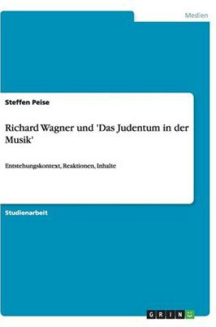 Cover of Richard Wagner und 'Das Judentum in der Musik'