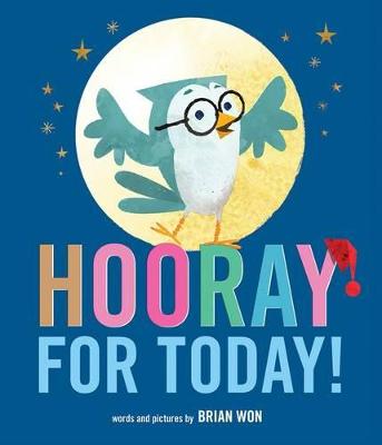 Book cover for Hooray for Today!