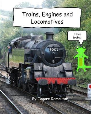 Cover of Trains, Engines and Locomotives