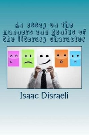 Cover of An essay on the manners and genius of the literary character