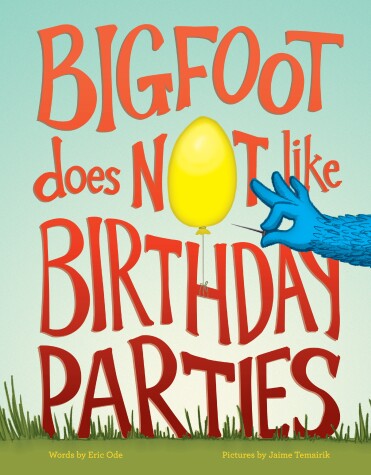 Book cover for Bigfoot Does Not Like Birthday Parties