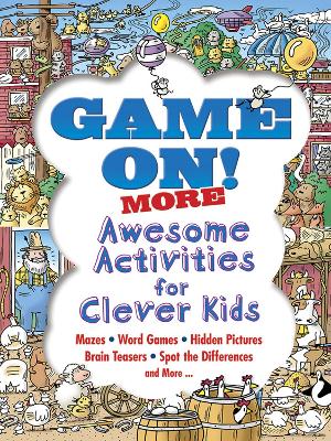 Book cover for Game on! More Awesome Activities for Clever Kids