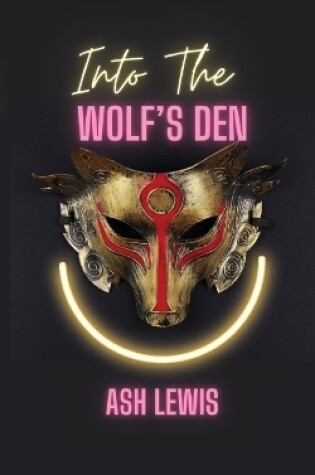 Cover of Into The Wolf's Den