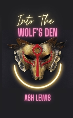 Book cover for Into The Wolf's Den