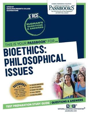 Book cover for Bioethics: Philosophical Issues (Rce-67)