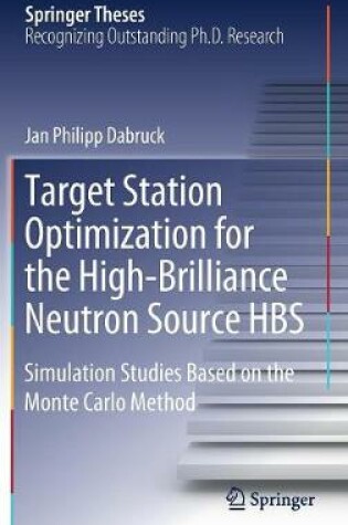 Cover of Target Station Optimization for the High-Brilliance Neutron Source HBS