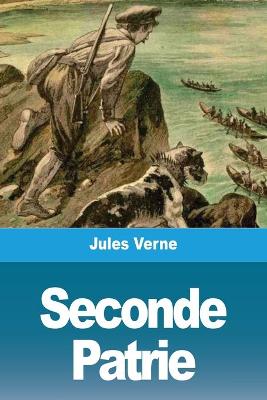 Book cover for Seconde Patrie