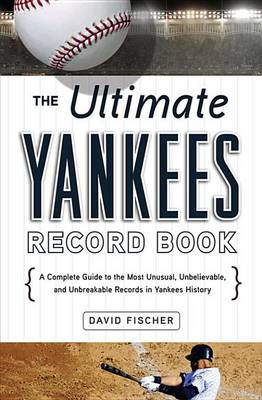 Book cover for The Ultimate Yankees Record Book