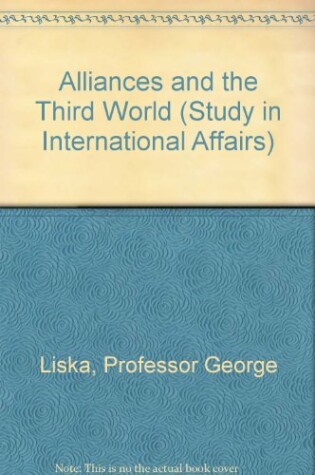 Cover of Alliances and the Third World