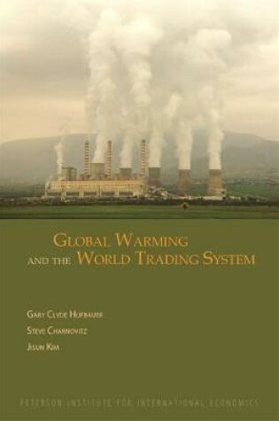 Cover of Global Warming and the World Trading System