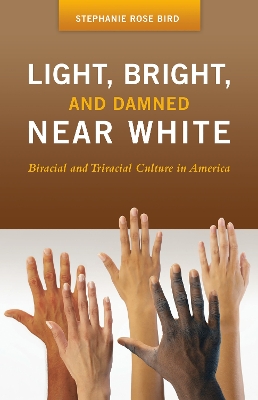 Cover of Light, Bright, and Damned Near White