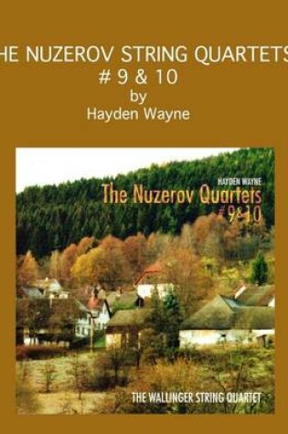 Cover of The Nuzerov String Quartets #9 & 10