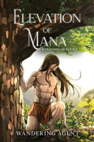 Cover of Elevation of Mana