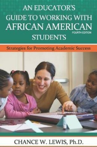 Cover of An Educator's Guide to Working with African American Students