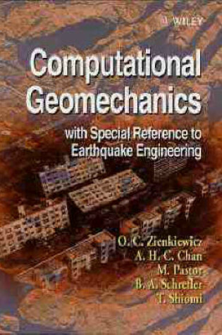 Cover of Computational Geomechanics with Special Reference to Earthquake Engineering