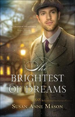 Book cover for The Brightest of Dreams