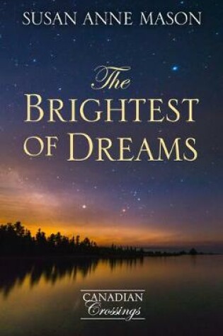 Cover of The Brightest of Dreams