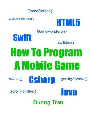 Book cover for How To Program A Mobile Game