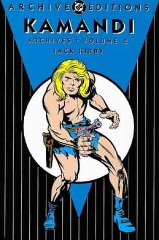 Cover of Kamandi Archives HC Vol 02