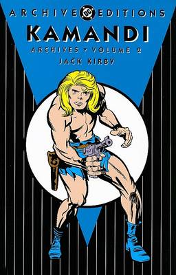 Book cover for Kamandi Archives HC Vol 02