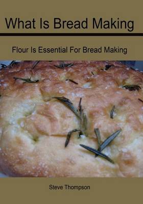 Book cover for What Is Bread Making