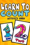 Book cover for Learn to Count Activity Book