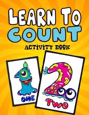 Book cover for Learn to Count Activity Book