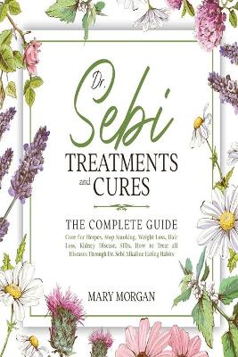 Book cover for Dr Sebi Treatments and Cures