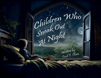 Book cover for Children Who Sneak out At Night
