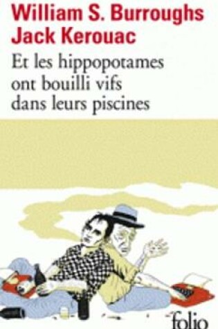 Cover of Et les hippopotames ont bouilli vifs dans leur piscine