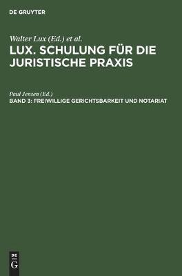 Cover of Freiwillige Gerichtsbarkeit Und Notariat