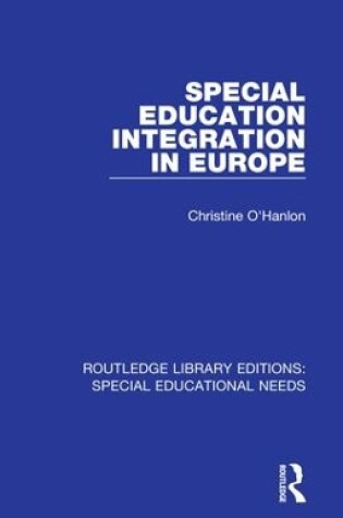 Cover of Special Education Integration in Europe