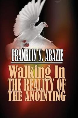 Book cover for Walking in the Reality of the Anointing
