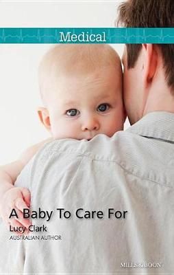Book cover for A Baby to Care for