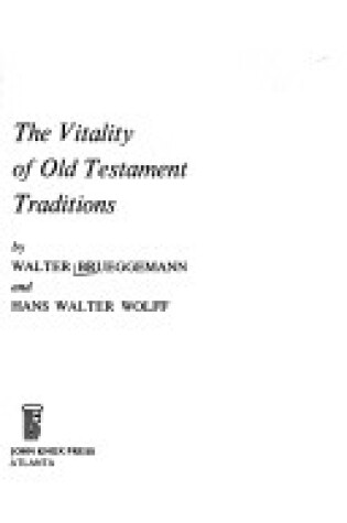 Cover of The Vitality of Old Testament Traditions