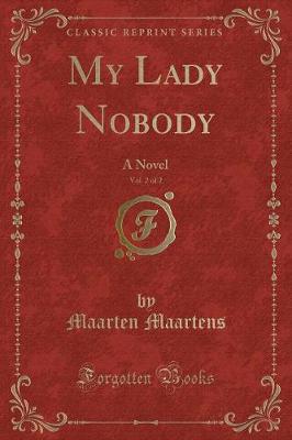 Book cover for My Lady Nobody, Vol. 2 of 2