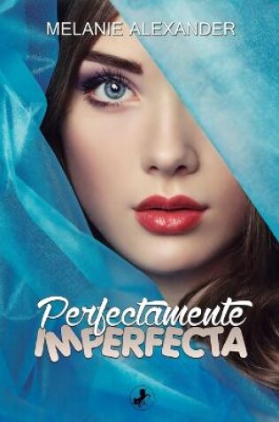 Cover of Perfectamente Imperfecta