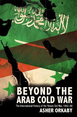 Book cover for Beyond the Arab Cold War