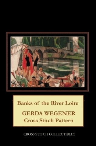 Cover of Banks of the River Loire