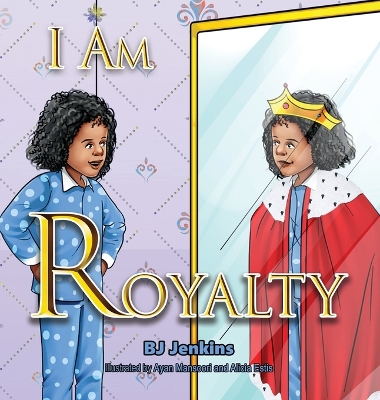 Book cover for I Am Royalty