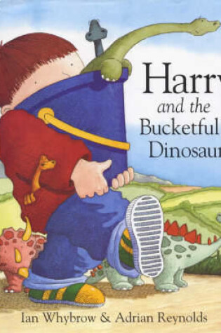 Cover of Harry and the Bucketful of Dinosaurs