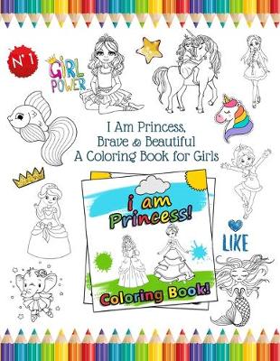 Book cover for I Am Princess, Brave & Beautiful