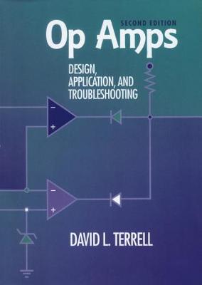 Cover of Op Amps: Design, Application, and Troubleshooting