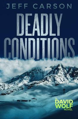 Cover of Deadly Conditions