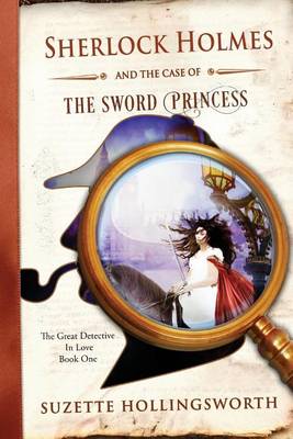 Cover of Sherlock Holmes and the Case of the Sword Princess