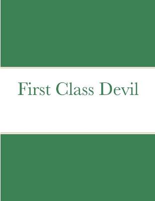 Book cover for First Class Devil