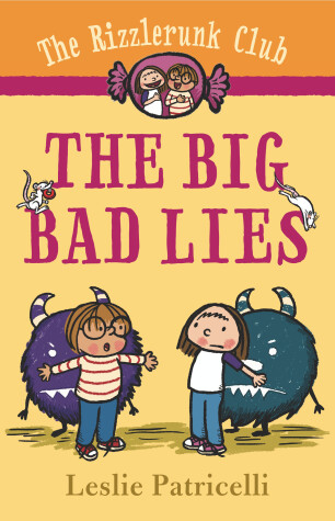 Book cover for The Rizzlerunk Club: The Big Bad Lies