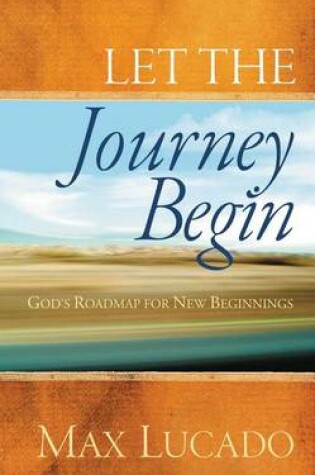 Cover of Let the Journey Begin