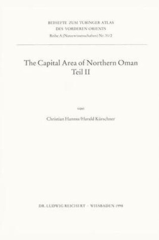 Cover of The Capital Area of Northern Oman, Teil II